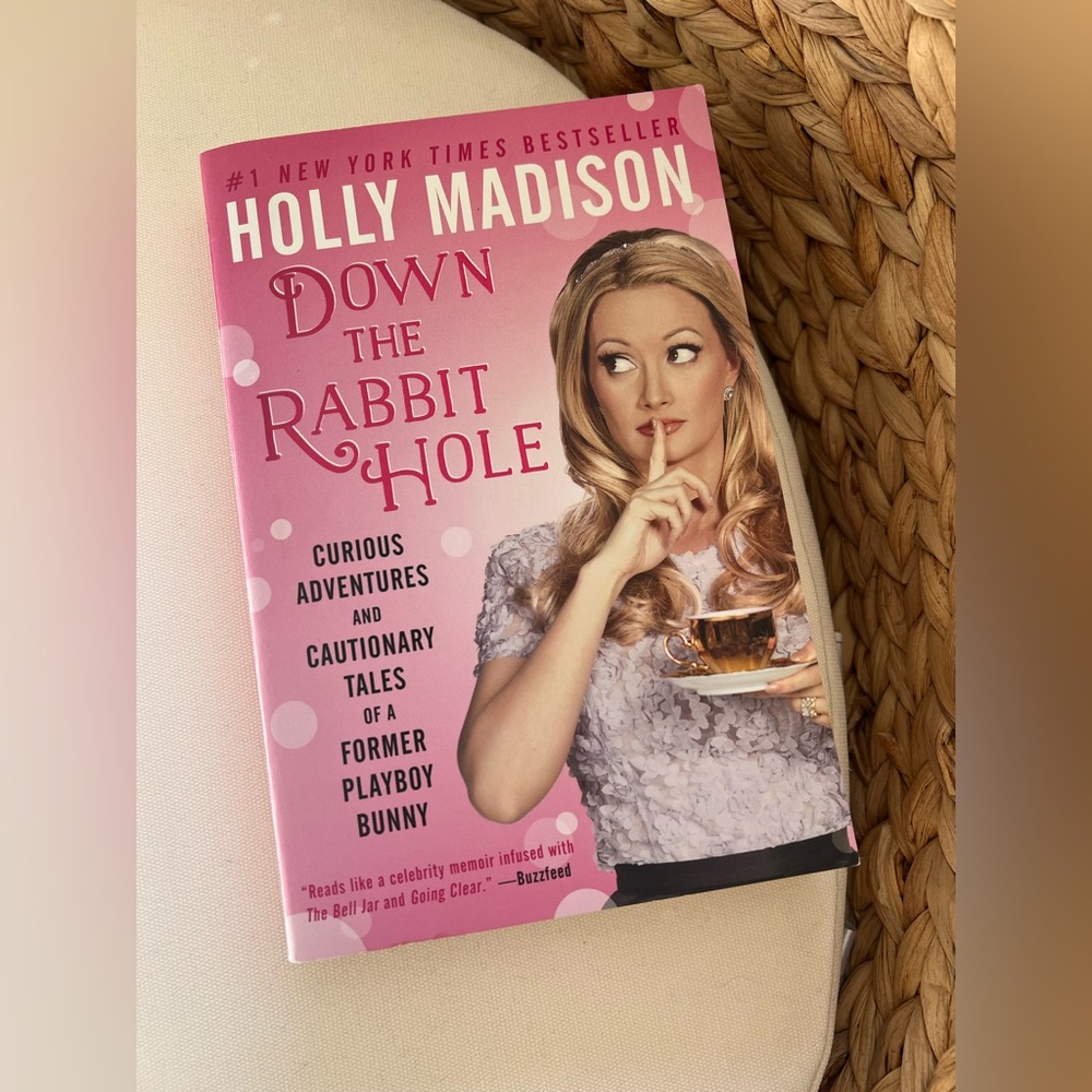 Down the Rabbit Hole by Holly Madison